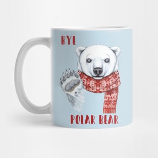 Bye Polar...Bear Mug